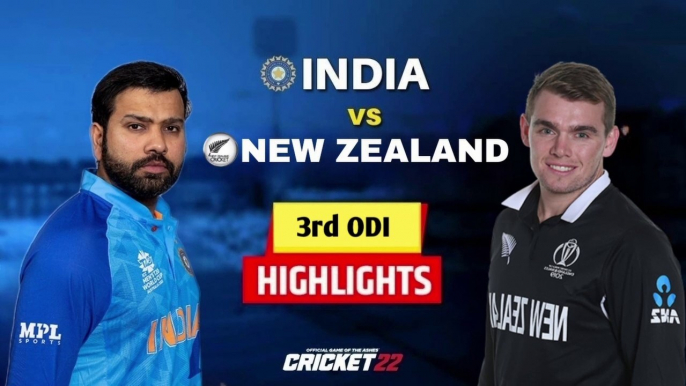 India vs New Zealand 3rd ODI Highlights 2023 | IND vs NZ 3rd ODI Highlights 2023 | IND vs NZ ODI Highlights 2023 | Cricket 22 - Mr 360 Gaming