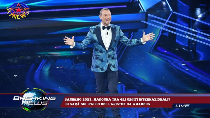 Sanremo 2023, Madonna tra gli ospiti internazionali?  ci sarà sul palco dell'Ariston da Amadeus