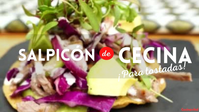 Aprende cómo hacer tostadas de salpicón de cecina | Recetas mexicanas especiales | Cocina Vital