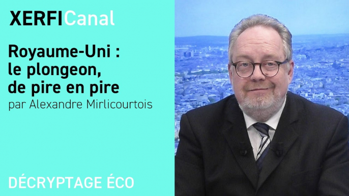 Royaume-Uni : le plongeon, de pire en pire [Alexandre Mirlicourtois]