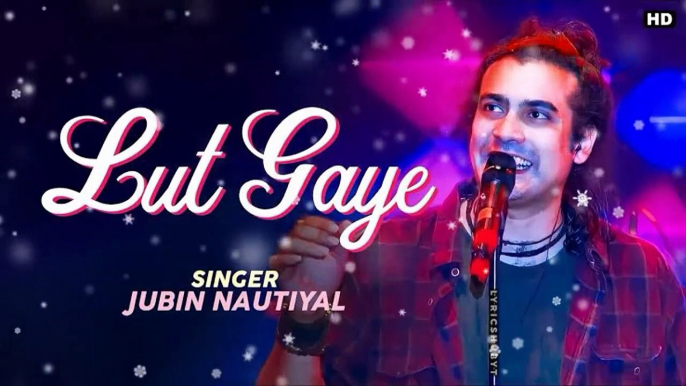 Lut Gaye _ Jubin Nautiyal _ Ankh Uthi Mohabbat Ne _ Remix @nocopyrightbollywoodsong1237