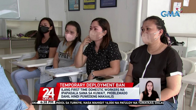 Ilang first time domestic workers na ipapadala sana sa Kuwait, problemado dahil hindi puwedeng makaalis | 24 Oras