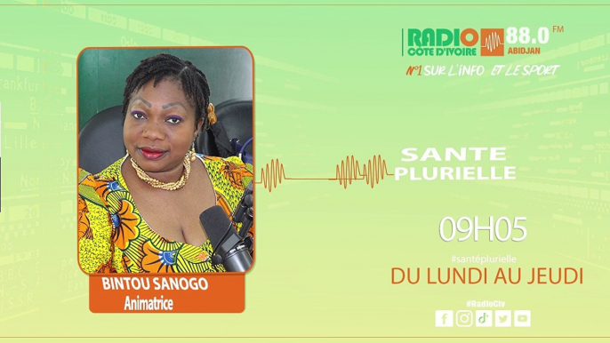 Santé Plurielle du 22 février 2023 avec Bintou Sanogo