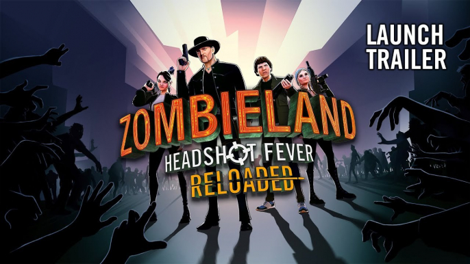 Zombieland Headshot Fever Reloaded - Trailer de lancement PSVR2