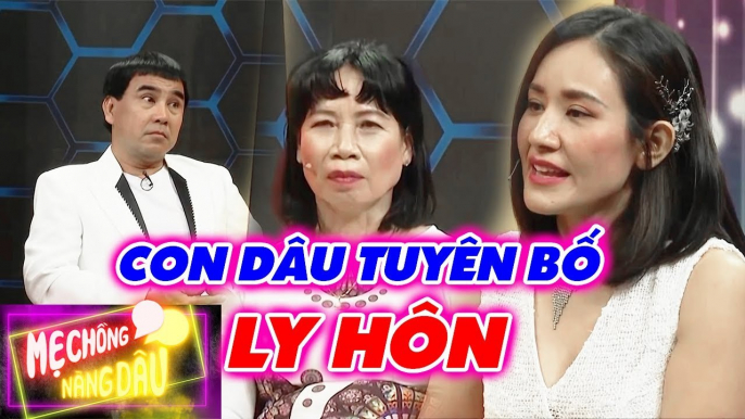 Sống chung 13 NĂM, mẹ chồng NGỠ NGÀNG NGƠ NGÁC khi con dâu BẤT NGỜ tuyên bố LY HÔN_MẸ CHỒNG NÀNG DÂU