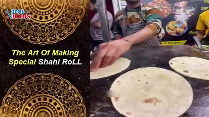 The Art Of Making Special  Shahi Roll Recipe | How to Make Shahi Roll Recipe