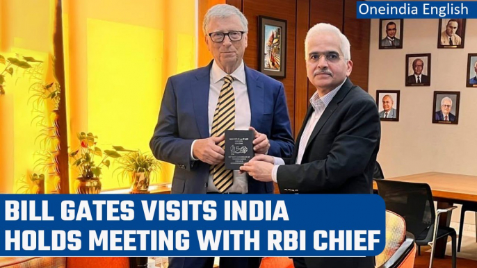 Bill Gates visits RBI main office in Mumbai, holds meeting with Shaktikanta Das | Oneindia News