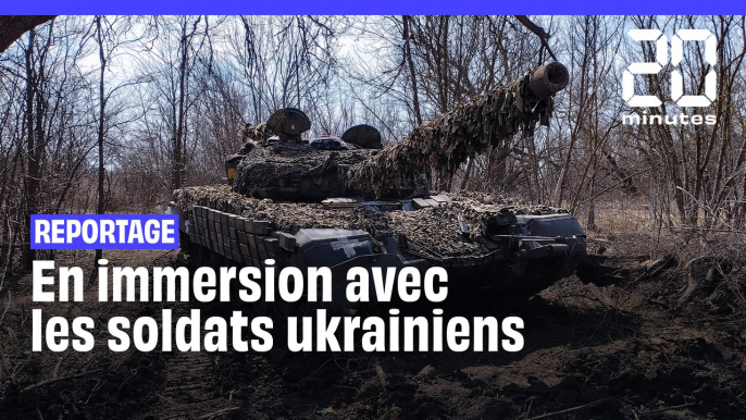 Reportage : En immersion avec les soldats ukrainiens