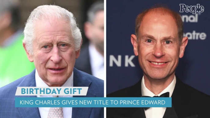 King Charles Gives Royal Title That Previously Belonged to Prince Philip to Brother Prince Edward