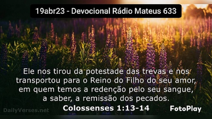 19abr23 - Devocional Rádio Mateus 633