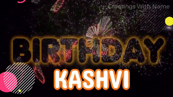 KASHVI Happy Birthday Song – Happy Birthday KASHVI - Happy Birthday Song - KASHVI birthday song