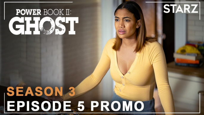 Power Book 2 Ghost Season 3 Episode 5 Teaser _ Starz _ Power Book 2 Ghost 3x05 Promo, Preview, Plot