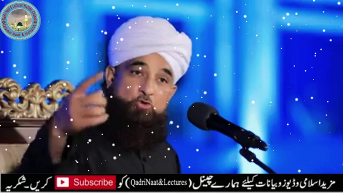 Aulad Ke Huqooq |اولاد کے حقوق | Bayan By/Moulana Raza Saqib Mustafai/Qadri Naat And Lectures