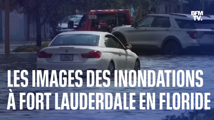 Les images des impressionnantes inondations à Fort Lauderdale en Floride