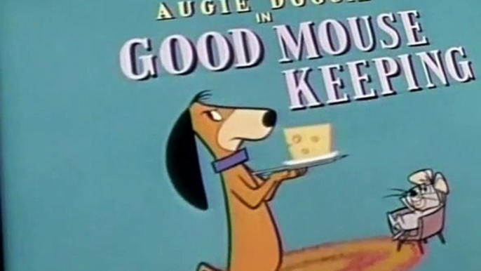 Augie Doggie and Doggie Daddy Augie Doggie and Doggie Daddy S01 E013 Good Mouse Keeping