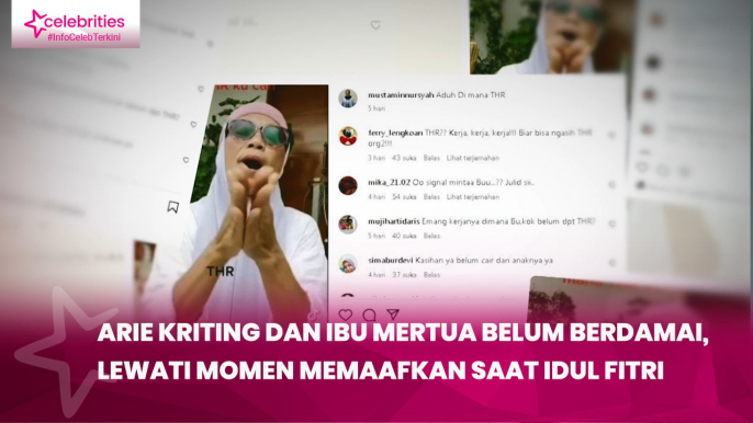 Arie Kriting dan Ibu Mertua Belum Berdamai, Lewati Momen Memaafkan saat Idul Fitri