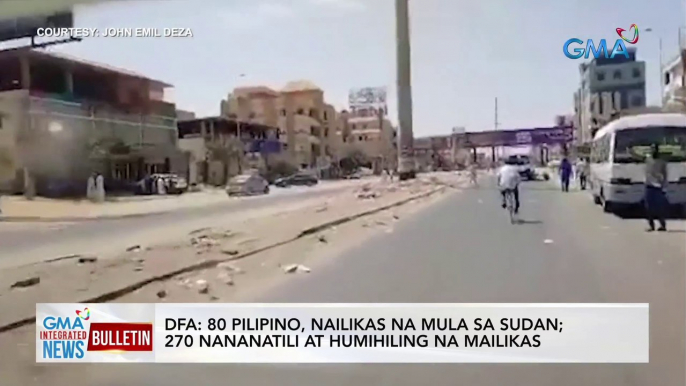 DFA: 80 Pilipino, nailikas na mula sa Sudan; 270 nananatili at humihiling mailikas | GMA Integrated News Bulletin