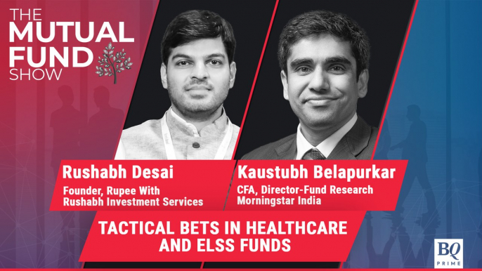 The Mutual Fund Show: Top Bets In ELSS & Healthcare Funds | BQ Prime