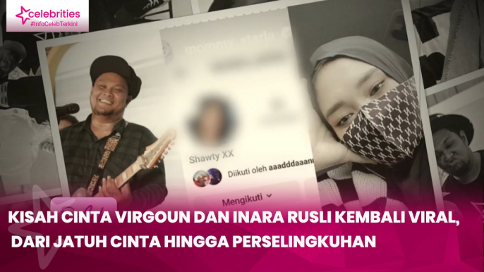 Kisah Cinta Virgoun dan Inara Rusli Kembali Viral, dari Jatuh Cinta hingga Perselingkuhan