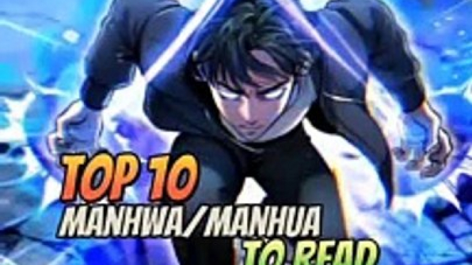 Top 10✨Manhwa_Manhua To Read #manhwa #top10 #manga #webtoon #amv #manhua #opmcmanhwa #shorts