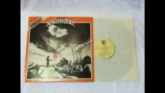 Stoneground – Sunstruck  Rock, Folk, World, & Country Style:	Folk, Folk Rock, Psychedelic Rock 1979.