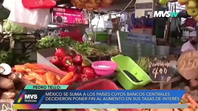 MÉXICO SE SUMA A LOS PAÍSES CUYOS BANCOS CENTRALES DECIDIERON PONER FIN AL AUMENTO EN SUS TASAS DE INTERÉS