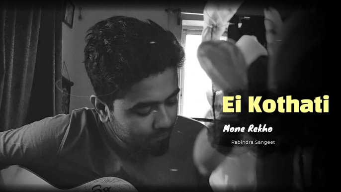 Rabindra Sangeet | Ei Kothati Mone Rekho | Guitar Cover | Deep Dutta