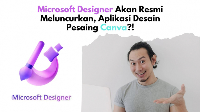 Review!! Microsoft Designer akan Resmi Meluncur, Aplikasi Desain Pesaing Canva⁉️