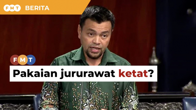 Wakil rakyat PN mahu Dewan Rakyat perhati pakaian jururawat, ketika bahas Kertas Putih Kesihatan