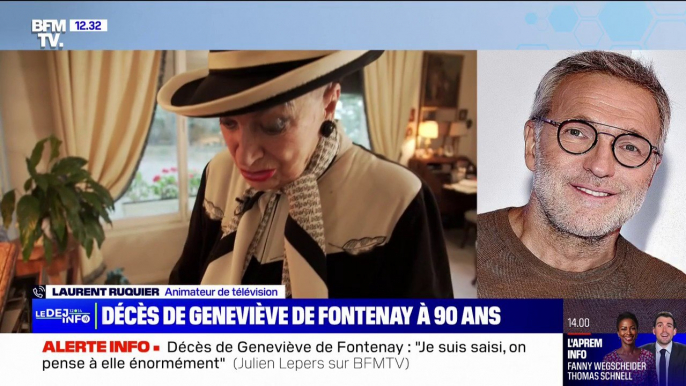 Laurent Ruquier: "Geneviève de Fontenay avait aussi bon caractère, elle supportait toutes les conneries et les blagues qu'on pouvait lui dire"