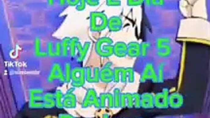 É Hoje Pessoal Hoje É Dia De Luffy Gear 5 #luffygear5 #luffy #onepiece #zoro #sanji #kaidovsluffy #sizebeat