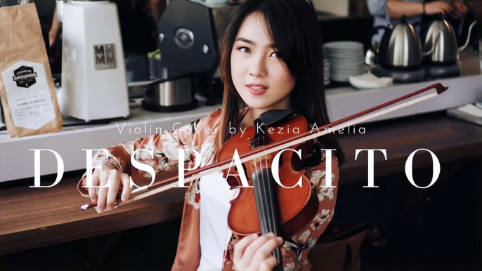 Despacito (Luis Fonsi, Daddy Yankee ft. Justin Bieber) Violin Cover by Kezia Amelia