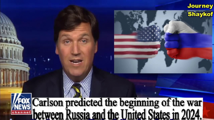 Carlson Predicted The Beginning Of The War Between Russia And The United States In 2024(1)