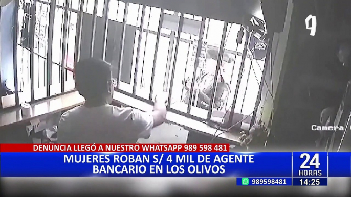 Mujeres roban 4 mil soles de agente bancario en Los Olivos