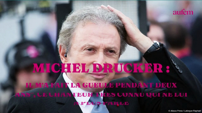 Michel Drucker : "Il m'a fait la gueule pendant deux ans", ce chanteur très connu qui ne lui a plus parlé