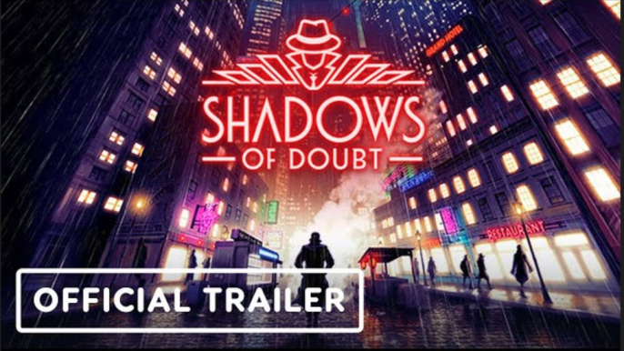 Shadows of Doubt Cheaters and Liars | Official Release Date Trailer