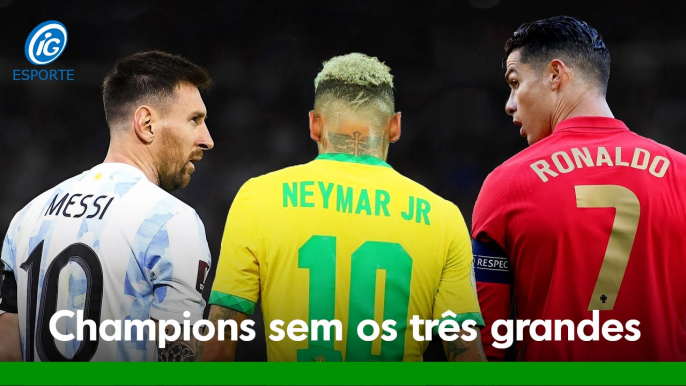 Fim de uma era! Champions começa sem Neymar, Messi e Cristiano Ronaldo