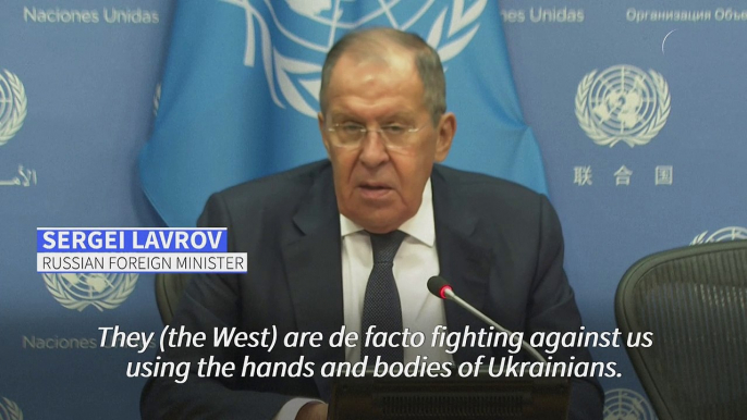 West 'using hands and bodies of Ukrainians' in fighting, says Russian Foreign Minister Lavrov