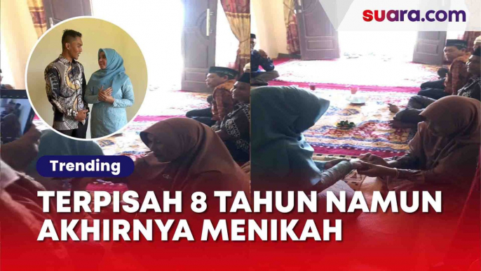 Terpisah 8 Tahun, Pasangan Ini Akhirnya Menikah Bikin Kagum Netizen