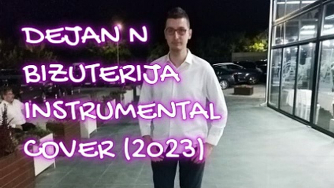 Dejan Nikolovski - Jelena Rozga - Bizuterija Instrumental Cover (2023)