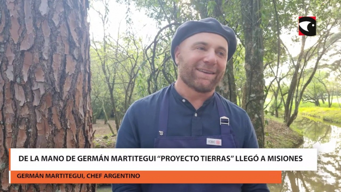 Germán Martitegui cocinó para empresarios misioneros en La Cachuera: "Misiones tiene muchísimos productos espectaculares, hay que saber buscarlos y reinterpretarlos”