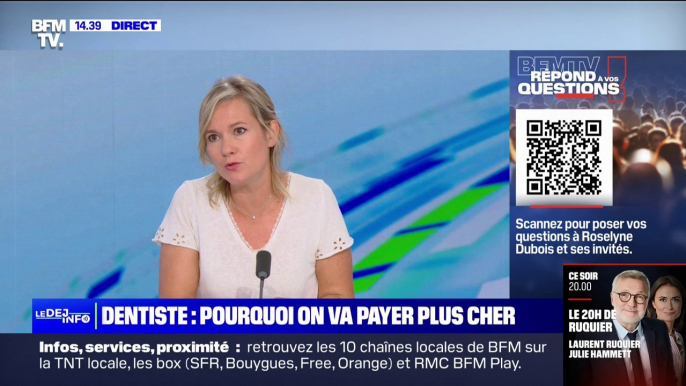 Dentiste: pourquoi on va payer plus cher ? BFMTV répond à vos questions