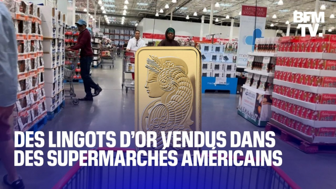 Des lingots d’or sont vendus dans des supermarchés américains