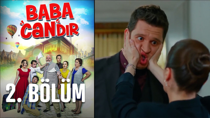 Baba Candır 2. Bölüm