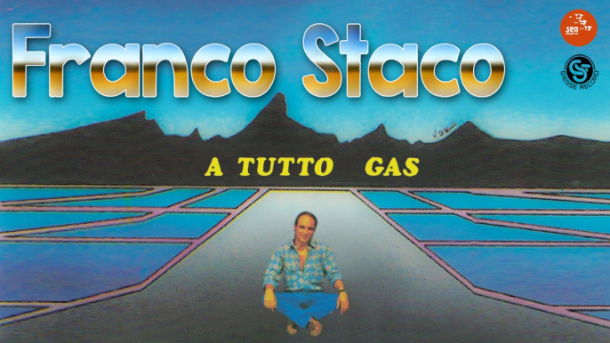 Franco Staco - Lo sai che ti amo