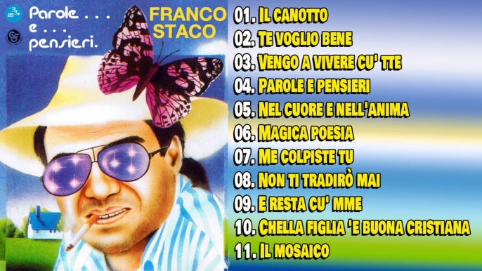 Franco Staco - Parole e pensieri ( Full Album )
