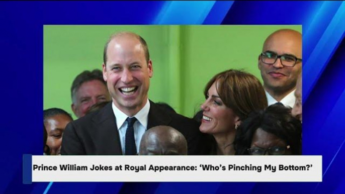 Prince William Jokes at Royal Appearance: ‘Who’s Pinching My Bottom?’