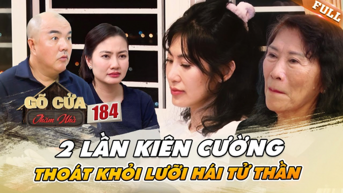 Mất cha và anh trai Dv Kim Phượng một mình kiên cường GÁNH MẸ vượt 2 CỬA TỬ  Gõ Cửa Thăm Nhà 184