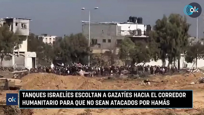 Tanques israelíes escoltan a gazatíes hacia el corredor humanitario para que no sean atacados por Hamás