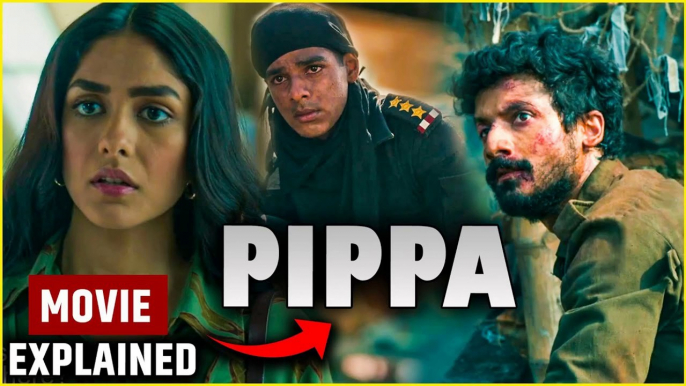 Pippa Movie 2023 explained in Hindi _ Pippa Ending Explained in Hindi _ Mrunal Thakur